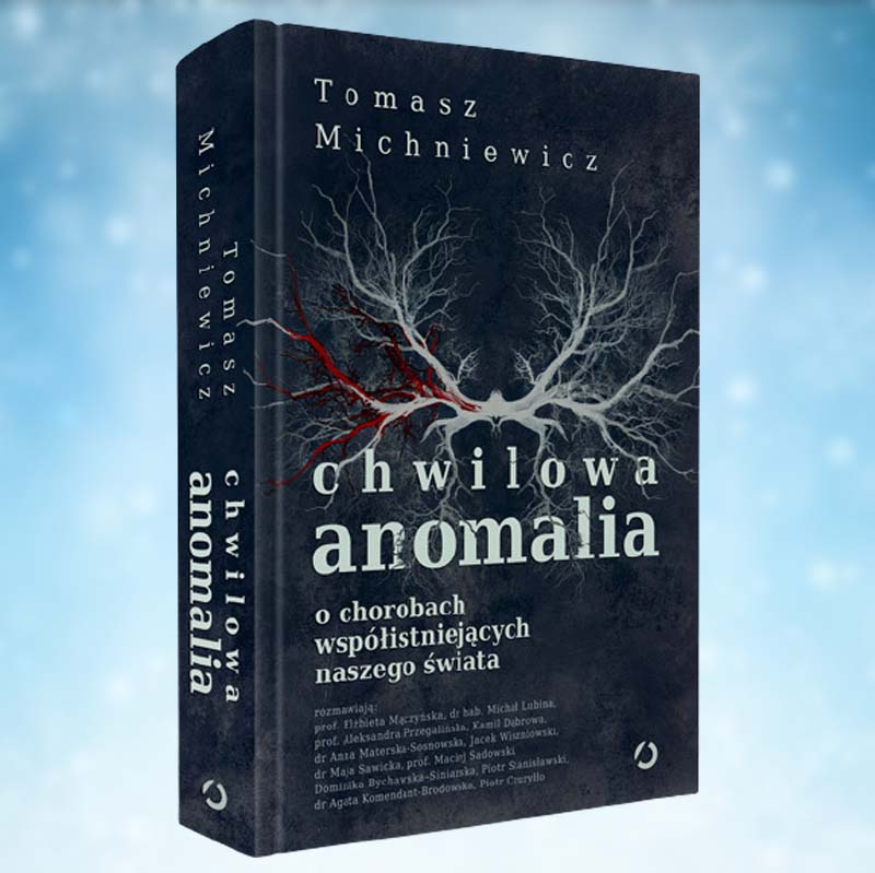 Tomek Michniewicz: Chwilowa anomalia