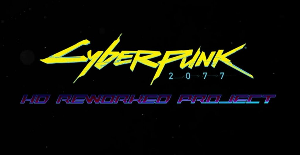Cyberpunk 2077 HD Reworked Project