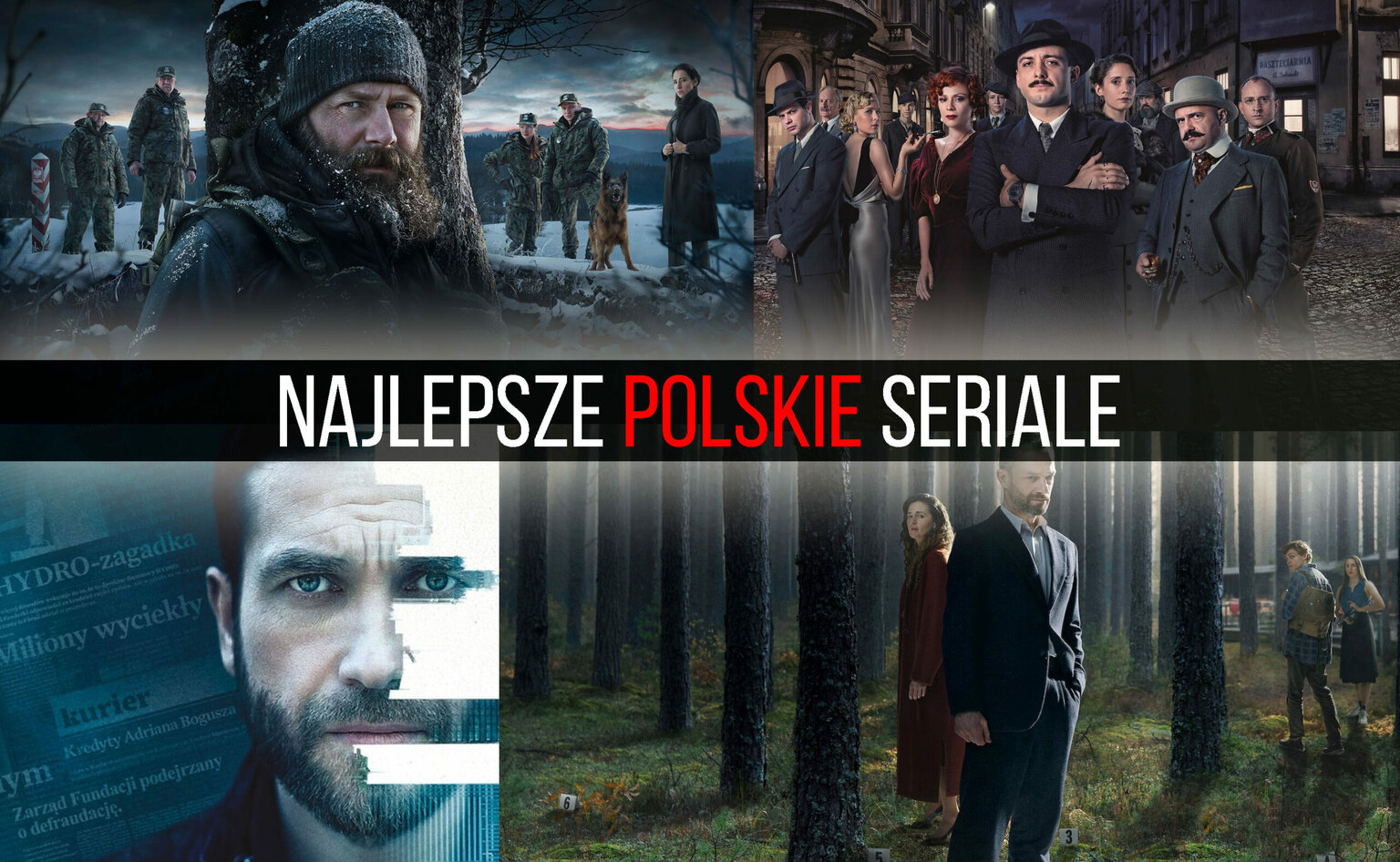 Najlepsze Polskie Seriale. TOP-35 | RtvManiaK.pl