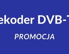 Promocja na dekoder DVB-T2 z dwoma pilotami!